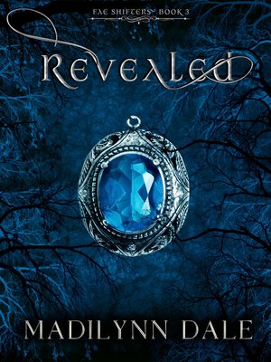 cover image of Revealed, Fae Shifters 3